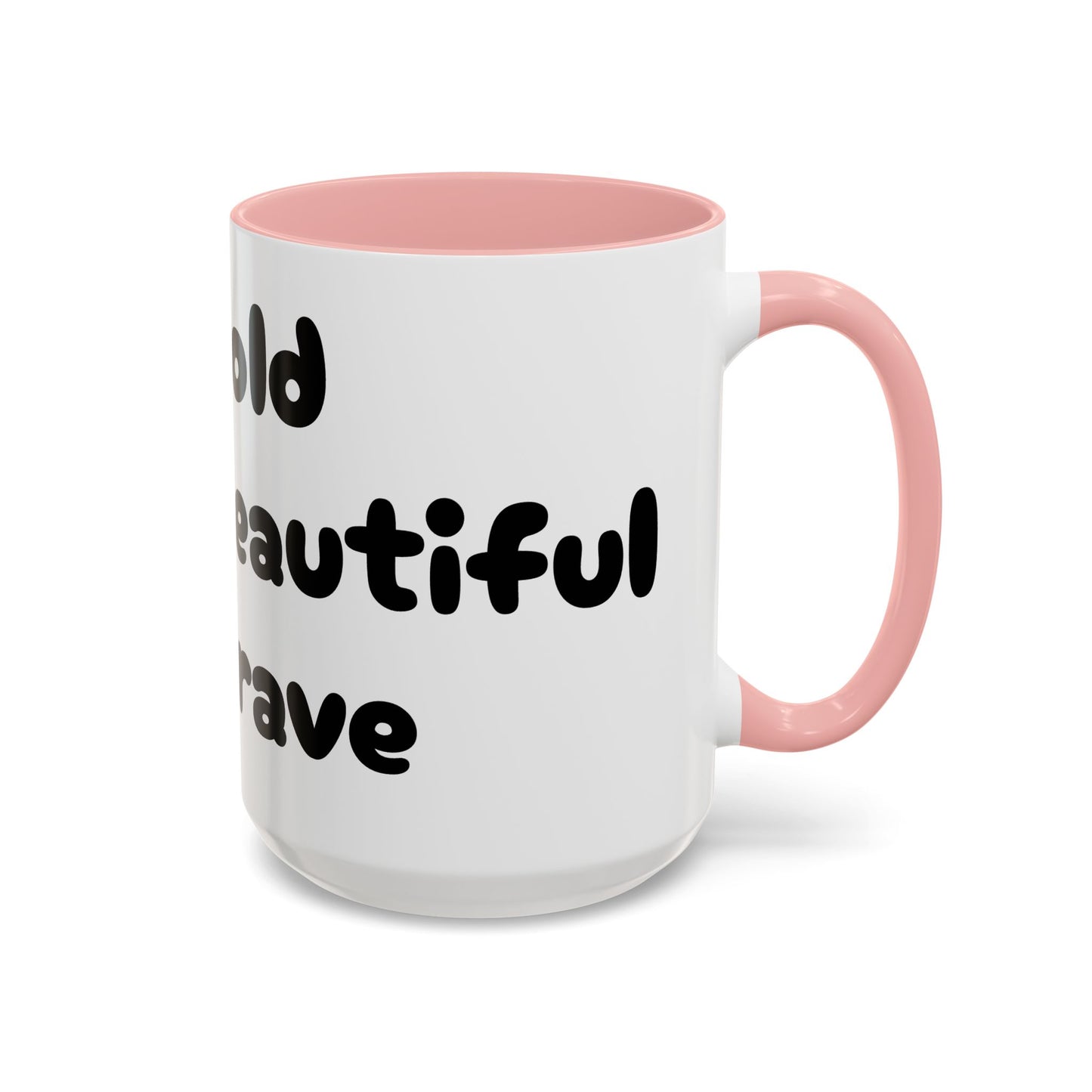 Mug, Celebrating your unique attributes, Accent Coffee Mug (11, 15oz), Gift for